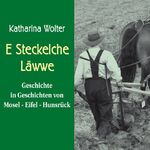 ISBN 9783866671171: E Steckelche Läwwe. Geschichte in Geschichten von Mosel - Eifel - Hunsrück. 4 CDs - neuwertig