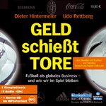 ISBN 9783866671423: Geld schießt Tore  : Fußball als globales Business - und wie wir im Spiel bleiben; 1 Komplettsatz (9 Audio-CDs) + 1 Bonus-CD im MP3-Format