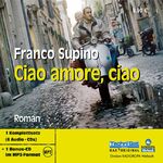 ISBN 9783866671751: Ciao amore, ciao