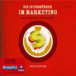 ISBN 9783866671874: Die 10 Todsünden im Marketing; 3 Audio-CDs - Fehler vermeiden - Lösungen suchen