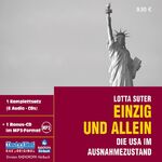 ISBN 9783866671928: Einzig und allein-Die USA im Ausnahmezustand (6 CD's/bonus MP3-CD, 2006, Leserin: Gabriele Zorn)