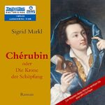 ISBN 9783866675148: Cherubin oder die Krone der Schöpfung (1 MP3 CD)