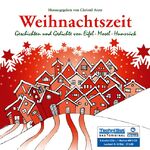 ISBN 9783866675179: Weihnachtszeit: Geschichten und Gedichte von Eifel-Mosel-Hunsrück