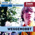 ISBN 9783866675858: Weggemobbt