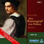 Pascale Rey: Der Kartograf von Palma Pascale Rey: Der Kartograf von Palma