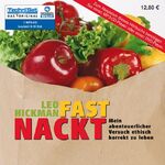 ISBN 9783866678934: Fast nackt-Mein abenteuerlicher Versuch ethisch korrekt zu leben (Leser: Marcus Born)