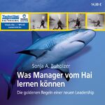 ISBN 9783866679542: Was Manager vom Hai lernen können