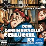 ISBN 9783866679917: Das schwarze Kleeblatt; Teil: Bd. 2., Drei geheimnisvolle Schlüssel