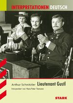 ISBN 9783866682221: Interpretationen Deutsch - Schnitzler: Lieutenant Gustl