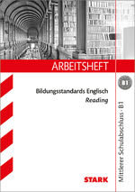 ISBN 9783866682245: STARK Arbeitsheft Bildungsstandards Englisch - Mittlerer Schulabschluss B1 - Reading