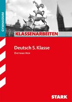 ISBN 9783866682573: Klassenarbeiten Gymnasium - Deutsch 5. Klasse