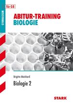 Abitur-Training: Biologie / Gymnasium für G8