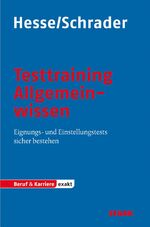 ISBN 9783866684782: Testtraining Beruf & Karriere / Testtraining Allgemeinwissen - Eignungs- und Einstellungstests sicher bestehen