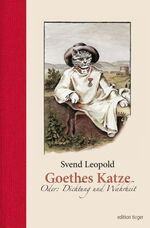 ISBN 9783866710610: Goethes       Katze      Oder:    Dichtung      und            Wahrheit