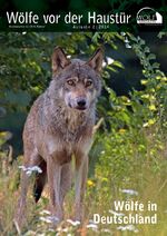 ISBN 9783866711228: Wolf Magazin 2/2014: Wölfe vor der Haustür