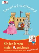 ISBN 9783866731868: Komm mit auf die Ritterburg! - Kinder lernen malen & zeichnen