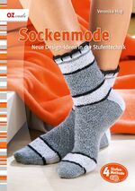 ISBN 9783866732568: Sockenmode - Neue Design-Ideen in der Stufentechnik