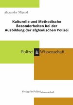 ISBN 9783866764927: Kulturelle und Methodische Besonderheiten bei der Ausbildung der afghanischen Polizei