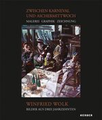 ISBN 9783866785465: Winfried Wolk – Zwischen Karneval und Aschermittwoch