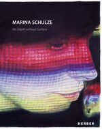 ISBN 9783866789616: Marina Schulze - Keine Tiefe ohne Oberfläche