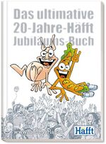 ISBN 9783866792050: Das ultimative 20-Jahre-Häfft Jubiläums-Buch : Die Chronik von 2 Schülerzeitungsmachern