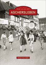 Müller, Herbert Hans: Aschersleben