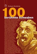 ISBN 9783866803992: 100 berühmte Schwaben