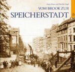 Vom Brook zur Speicherstadt