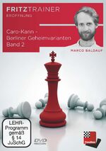 ISBN 9783866817517: Caro-Kann - Berliner Geheimvarianten Band 2: Chessbase Fritz-Trainer - interaktives Video-Schachtraining (Fritztrainer / Interaktives Video-Schachtraining) DVD-ROM