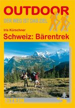 ISBN 9783866862975: Schweiz: Bärentrek