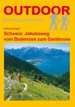 Schweiz: Jakobsweg – Vom Bodensee zum Genfersee