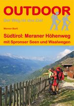 Werner Bartl: Südtirol: Meraner Höhenweg