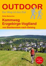 ISBN 9783866866751: Kammweg Erzgebirge-Vogtland - von Blankenstein nach Geising