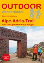 ISBN 9783866868397: Alpe-Adria-Trail vom Großglockner nach Muggia – Unterwegs auf dem Fernwanderweg: Wanderrouten, Wegbeschreibung, Reise-Infos und GPS-Tracks für die Wanderung.