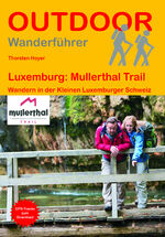 ISBN 9783866868410: Luxemburg: Mullerthal Trail | Wandern in der Kleinen Luxemburger Schweiz | Thorsten Hoyer | Taschenbuch | Outdoor Wanderführer | 96 S. | Deutsch | 2024 | Stein, Conrad Verlag | EAN 9783866868410