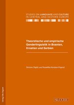 ISBN 9783866881174: Theoretische und empirische Genderlinguistik in Bosnien, Kroatien und Serbien