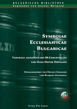 ISBN 9783866881341: Symbolae Ecclesiasticae Bulgaricae. Vorträge anlässlich des 80. Geburtstages von Hans-Dieter Döpmann