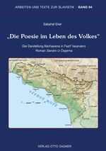 ISBN 9783866881679: Die Poesie im Leben des Volkes Die Darstellung Abchasiens in Fazil' Iskanders Roman Sandro iz Čegema