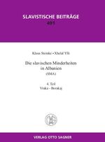 ISBN 9783866883635: Die slavischen Minderheiten in Albanien (SMA) - 4. Teil: Vraka - Borakaj.