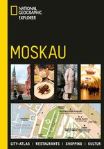 ISBN 9783866902152: National Geographic Explorer Moskau