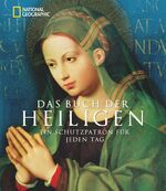 ISBN 9783866902299: Das Buch der Heiligen - Ein Schutzpatron für jeden Tag