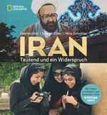 ISBN 9783866905863: Iran - Tausend und ein Widerspruch