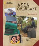 ISBN 9783866906693: Asia Overland - 50.000 km, 540 Tage, 20 Länder