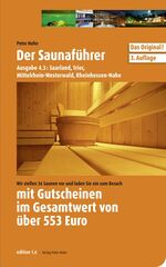 ISBN 9783866960343: Der Saunaführer - Region Saarland, Trier, Mittelrhein-Westerwald, Rheinhessen-Nahe