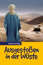 ISBN 9783866991453: Ausgestoßen in der Wüste