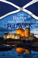 ISBN 9783866992764: Der Rächer von Schloss Fenwick