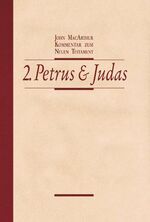 ISBN 9783866993051: Kommentar zum Neuen Testament - 2. Petrus und Judas