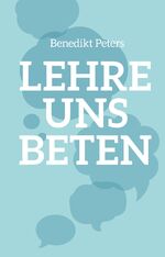 ISBN 9783866993778: Lehre uns beten