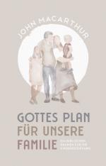 ISBN 9783866996977: Gottes Plan für unsere Familie
