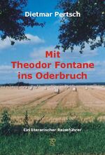 ISBN 9783867031752: Mit Fontane ins Oderbruch